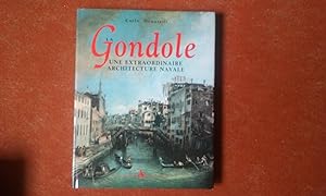 Immagine del venditore per La gondole. Une extraordinaire architecture navale venduto da Librairie de la Garenne