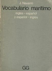 VOCABULARIO MARITIMO INGLES-ESPAÑOL Y ESPAÑOL-INGLES.