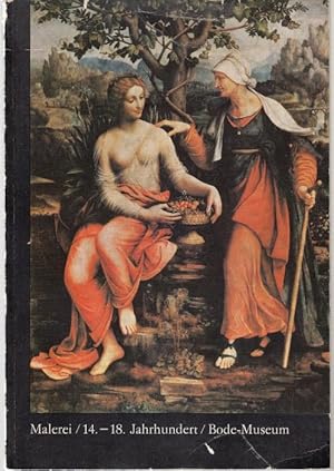 Bild des Verkufers fr Malerei 14.-18. Jahrhundert im Bode-Museum zum Verkauf von Graphem. Kunst- und Buchantiquariat