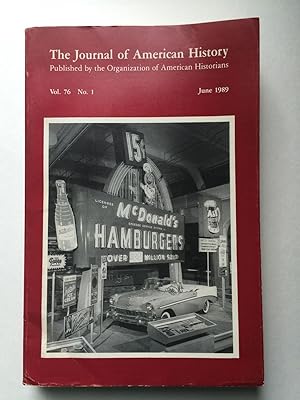 Seller image for The Journal of American History Vol. 76 No. 1, June 1989 for sale by WellRead Books A.B.A.A.