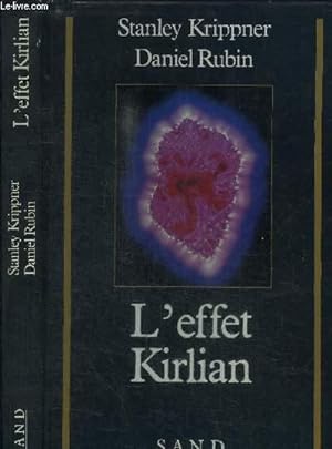 Bild des Verkufers fr L'EFFET KIRLIAN zum Verkauf von Le-Livre