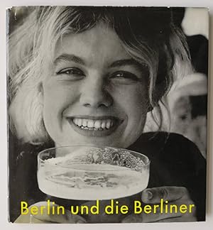 Imagen del vendedor de Berlin und die Berliner, von Amerikanern gesehen. a la venta por Unterwegs Antiquariat M.-L. Surek-Becker
