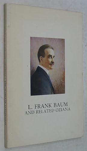 The Distinguished Collection of L. Frank Baum and Related Oziana Including W. W. Denslow, Formed ...