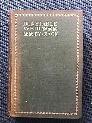 Tales of Dunstable Weir by Zack