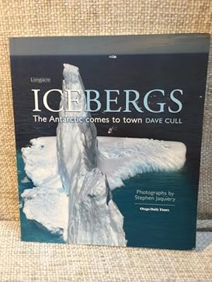Icebergs: The Antarctic Comes to Town