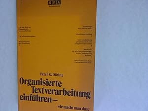 Seller image for Organisierte Textverarbeitung einfhren, wie macht man das? Science Research Associates. for sale by Antiquariat Bookfarm