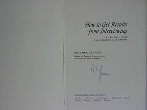 Seller image for How to Get Results from Interviewing: A Practical Guide for Operating Management. for sale by Antiquariat Bookfarm