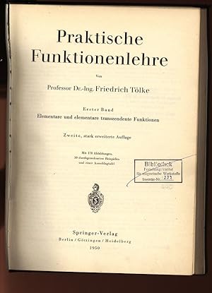 Seller image for Praktische Funktionenlehre. Erster Band. Elementare und elementare transzendente Funktionen. for sale by Antiquariat Bookfarm