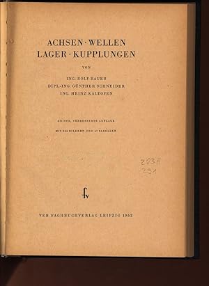 Image du vendeur pour Achsen, Wellen, Lager, Kupplungen. mis en vente par Antiquariat Bookfarm