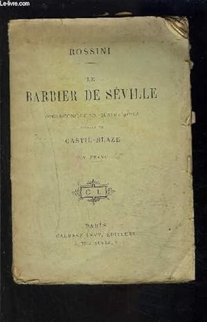 Le Barbier de Séville ou La Précaution Inutile by Pierre-Augustin Caron de Be... Le Barbier de Séville ou La Précaution Inutile by Pierre-Augustin Caron de Be...