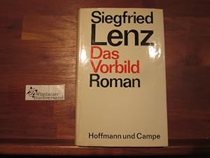 Bild des Verkufers fr Das Vorbild : Roman. zum Verkauf von Antiquariat im Kaiserviertel | Wimbauer Buchversand