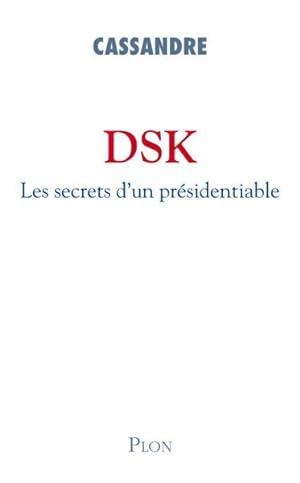 Image du vendeur pour DSK mis en vente par Chapitre.com : livres et presse ancienne