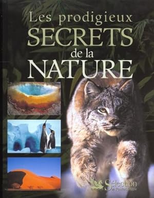 Les prodigieux secrets de la nature