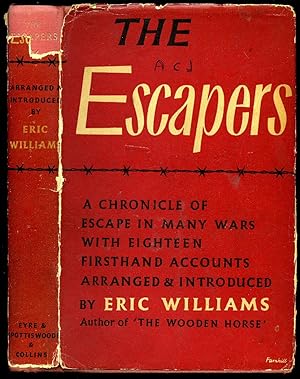 Seller image for The Escapers; A Chronicle of Escape in Many Wars with Eighteen Firsthand Accounts for sale by Little Stour Books PBFA Member