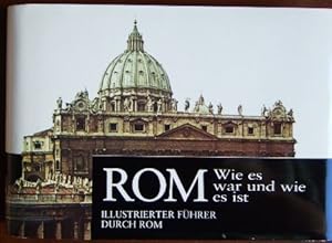 Bild des Verkufers fr Illustrierter Fhrer durch Rom - einst und jetzt. [Text: R. A. Staccioli] zum Verkauf von Antiquariat Blschke