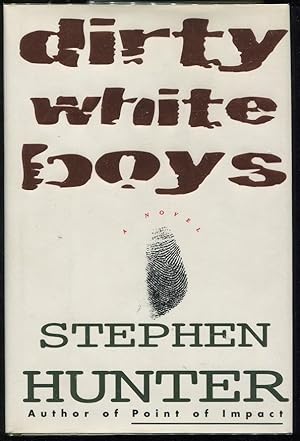 Bild des Verkufers fr Dirty White Boys zum Verkauf von Evening Star Books, ABAA/ILAB