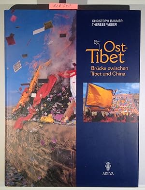 Image du vendeur pour Ost-Tibet. Brcke zwischen Tibet und China. mis en vente par Antiquariat Trger