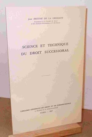 Seller image for SCIENCE ET TECHNIQUE DU DROIT SUCCESSORAL for sale by Livres 113