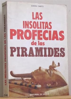 Las Insólitas profecías de las pirámides.