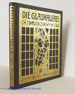 Bild des Verkufers fr DIE GLASMALEREI. Ihre Technik und ihre Geschichte. zum Verkauf von Magister Michalis, Internet-Antiquariat