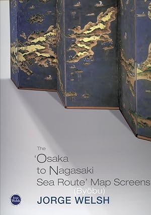 Seller image for The 'Osaka to Nagasaki Sea Route' Map Screen for sale by Jorge Welsh Books