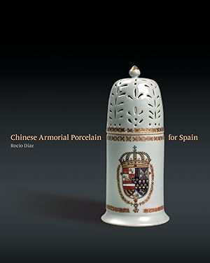 Chinese Armorial Porcelain for Spain