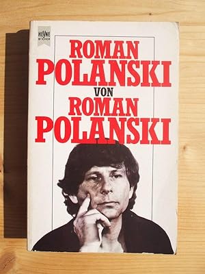 Immagine del venditore per Roman Polanski - [Autobiographie von Roman Polanski] venduto da Versandantiquariat Manuel Weiner
