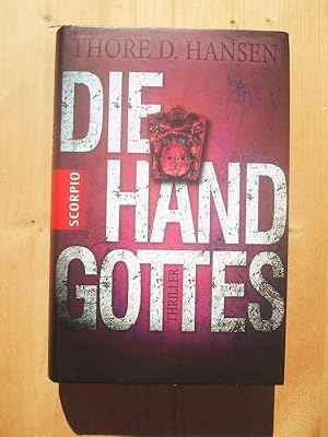 Bild des Verkufers fr Die Hand Gottes : Thriller zum Verkauf von Versandantiquariat Manuel Weiner