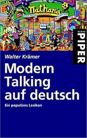 Seller image for Modern Talking auf deutsch: Ein populres Lexikon for sale by Antiquariat Armebooks