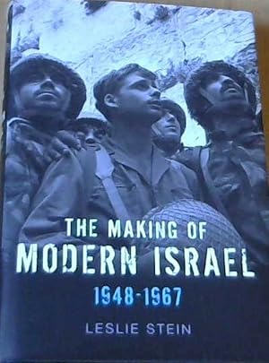 The Making of Modern Israel 1948 - 1967