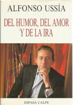 Seller image for Del humor, del amor y de la ira for sale by Librera Cajn Desastre