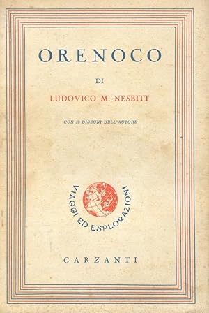 ORENOCO, Milano, Garzanti, 1935