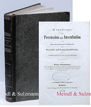 Grundzüge der Percussion und Auscultation und ihrer Anwendung auf die Diagnostik der Brustfell- u...