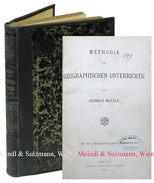 Bild des Verkufers fr Methodik des geographischen Unterrichts. Berlin, Parey, 1885. zum Verkauf von Antiquariat MEINDL & SULZMANN OG