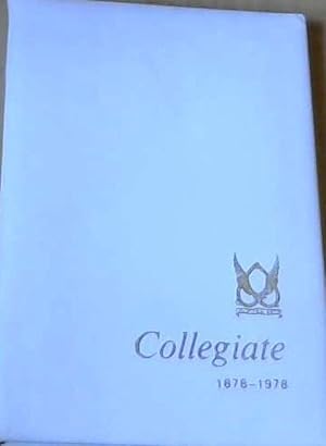 Collegiate 1878 - 1978