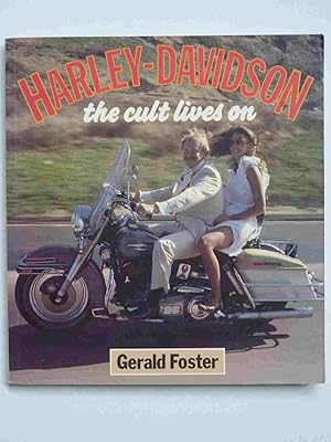 Harley-Davidson the Cullt Lives On