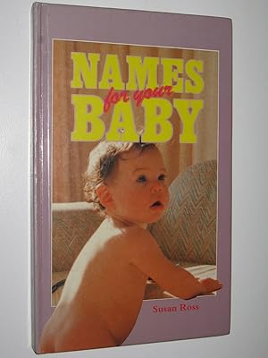 Bild des Verkufers fr Names for Your Baby zum Verkauf von Manyhills Books
