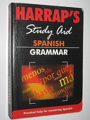 Spanish Grammar : Harrap's Study Aid