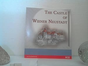 The Castle of Wiener Neustadt.