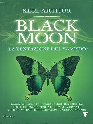 Image du vendeur pour Black Moon. La tentazione del vampiro mis en vente par Librodifaccia