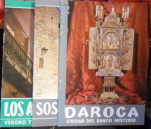 LOS ARGENSOLA verdad y poesía de Aragón + SOS DEL CATÓLICO + DAROCA ciudad del Santo Misterio (3 ...