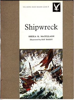 Shipwreck (Sea Hawk Main Reader Book 2)