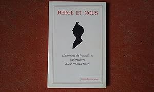 Hergé et nous. L'hommage de journalistes nationalistes à leur reporter favori