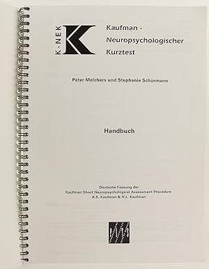 Kaufman-Neuropsychologischer Kurztest: K-NEK - Handbuch - Deutsche Fassung der Kaufman Short ...