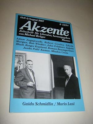 Akzente. Zeitschrift für Literatur. Heft 4/August 2007. 54. Jahrgang: Guido Schmidlin/Mario Luzi