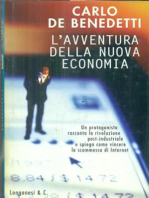 Imagen del vendedor de L' avventura della nuova economia a la venta por Librodifaccia