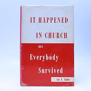 It Happened in Church but Everybody Survived (Limited First Edition)