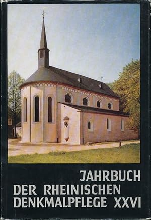 Jahrbuch der Rheinischen Denkmalpflege Bd. XXVI. Abhandlungen aus dem Bereich der Denkmalpflege u...