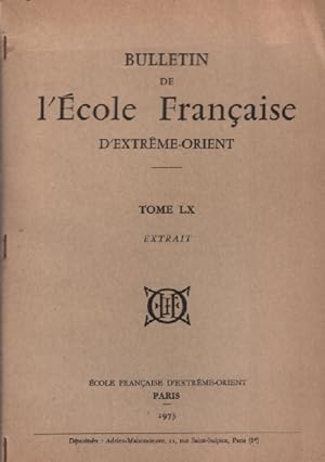 Bild des Verkufers fr Bulletin de l'cole francaise d'extrme orient / tome LX zum Verkauf von librairie philippe arnaiz