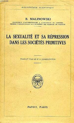 Bild des Verkufers fr La sexualite et sa repression dans les societes primitives zum Verkauf von JLG_livres anciens et modernes